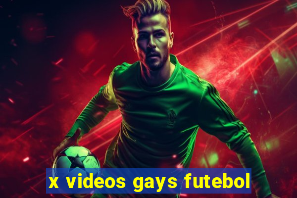 x videos gays futebol